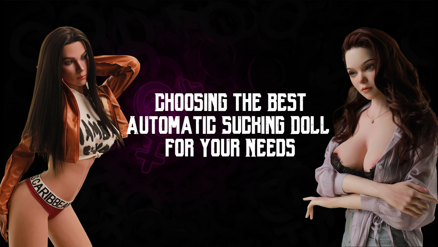 Choosing the Best Automatic Sucking Doll for Your Needs